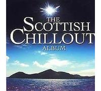 Various Artists - The Scottish Chillout Album