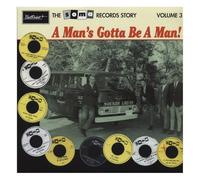 Various Artists - The Soma Records Story-Vol. 3-A Man's Gotta Be A Man! [VINYL]