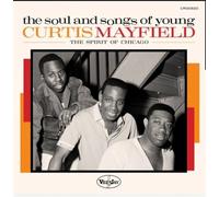 Various Artists - The Soul And Songs Of Young Curtis Mayfield: The Spirit Of Chicago [VINYL]