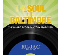 SOUL OF BALTIMORE THE RU-JAC