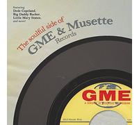 Various Artists - The Soulful Side Of GME & Musette Records [VINYL]