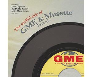 Various Artists - The Soulful Side Of GME & Musette Records [VINYL]