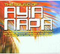 Various Artists - The Sound Of Ayia Napa: 4 CD'S OF GORGEOUS AYIA NAPA ANTHEMS