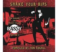 Various Artists - The Sound Of Bassy: Shake Your Hips [VINYL]