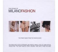 Various Artists - The Sound Of Milano Fashion