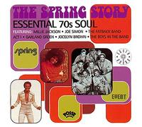 Various Artists - The Spring Story: ESSENTIAL 70'S SOUL;SPRING EVENT