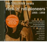 Various Artists - The Sullivan Years: Rock 'N' Roll Pioneers