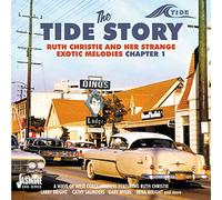Various Artists - The Tide Story - Ruth Christie and Her Strange Exotic Melodies, Chapter 1