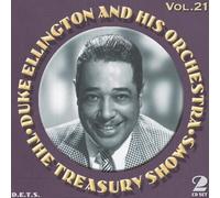 Duke Ellington & His Orchestra - The Treasury Shows Volume 21