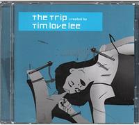 Various Artists - The Trip Created By Tim 'love' Lee