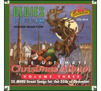 Various Artists - The Ultimate Christmas Album, Vol. 3: WODS 103 FM Boston