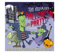 Various Artists - The Ultimate Halloween Party Album