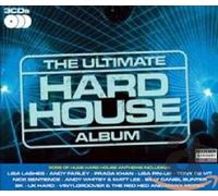 Various Artists - The Ultimate Hard House Album