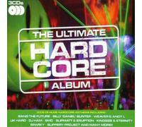 Various Artists The Ultimate Hardcore Album (CD) Album (US IMPORT)