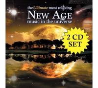 Various Artists - The Ultimate Most Relaxing New Age Music In The Universe [New