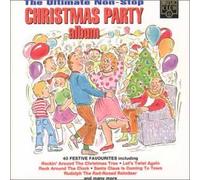 Various - The Ultimate Non-Stop Christmas Party Album