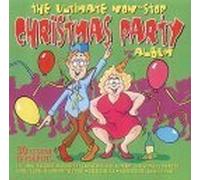 Various Artists - The Ultimate Non-Stop Christmas Party Album