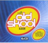 Various Artists - The Ultimate Old Skool Album