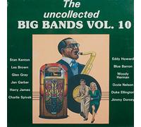 Various Artists - The Uncollected Big Bands Vol. 10 [VINYL]