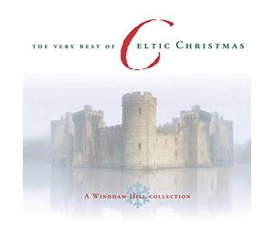 Various Artists - The Very Best of Celtic Christmas: a Windham Hill Collection