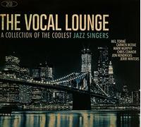 Various Artists - The Vocal Lounge: A Collection of the Coolest Jazz Singers