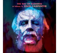 Various Artists - The Way Of Darkness A Tribute to John Carpenter