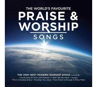 Various Artists - The World’s Favourite Praise & Worship Songs