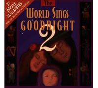 Various Artists - The World Sings Goodnight Vol. 2