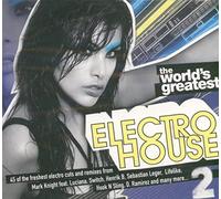 Various Artists - The World's Greatest Electro House!
