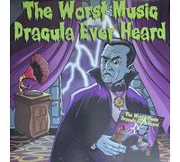Various Artists - The Worst Music Dracula Ever Heard [VINYL]