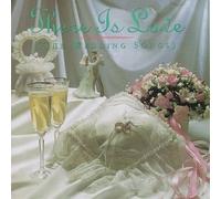 Various Artists - There Is Love: The Wedding Songs