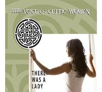 Various Artists - There Was a Lady: The Voice of Celtic Women