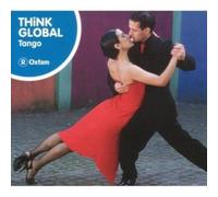 Various Artists - Think Global: Tango
