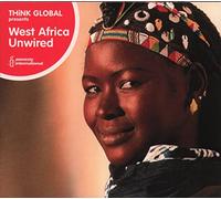 Various Artists - Think Global: West Africa Unwired