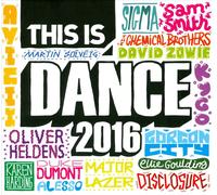 VARIOUS ARTISTS - THIS IS DANCE 2016 NEW CD