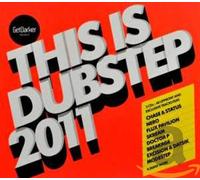 Various Artists - This Is Dubstep 2011