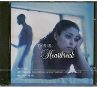Various Artists - This Is... Heartbreak