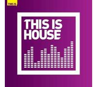 Various Artists - This Is House