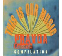 VARIOUS ARTISTS - THIS IS OUR MUSIC A PRAVDA COMPILATION VOLUME 2 - CD - M3z