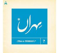 Various Artists - This Is Tehran? [VINYL]