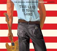 Various Artists - This Land Is Your Land - The Original Songs Behind The Bruce Springsteen’s Covers