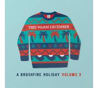 Various Artists This Warm December, A Brushfire Holiday Vol. (Vinyl) (US IMPORT)