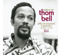 Various Artists - Ready Or Not - Thom Bell - Philly Soul Arrangements & Productions 1965-1978