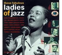 Various Artists - Those Fabulous Ladies of Jazz