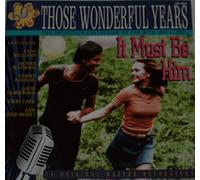 Various Artists - Those Wonderful Years 22: It Must Be Him