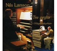 VARIOUS ARTISTS - Three Organ in Hogalid Church Stockholm