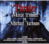 Various Artists - Thriller-a Metal Tribute to Michael Jackson