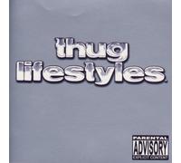 Various Artists - Thug Lifestyles