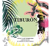 Various Artists - Tiburon: Beach Club Formentera / Various