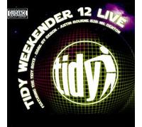 Various Artists - Tidy Weekender 12 Live